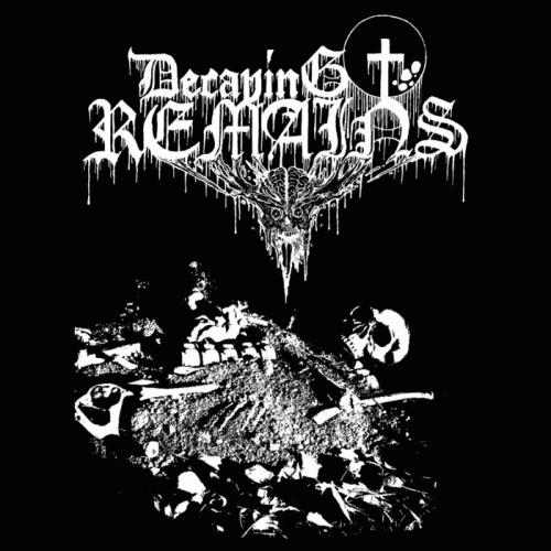 Decaying Remains : Decaying Remains